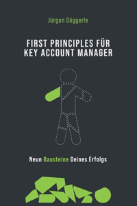 First Principles für Key Account Manager