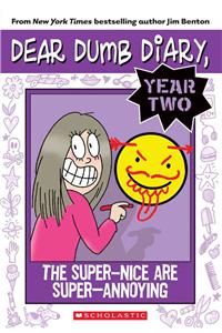 The Super-Nice Are Super-Annoying