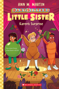 Karen's Surprise (Baby-Sitters Little Sister #13)