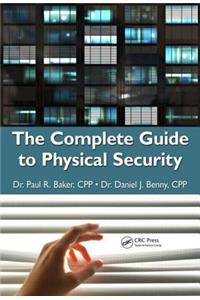 Complete Guide to Physical Security