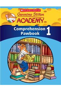 Geronimo Stilton Academy: Comprehension Pawbook Level 1