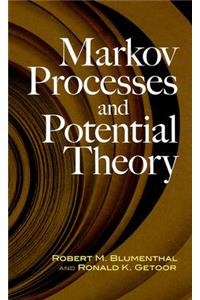 Markov Processes and Potential Theory