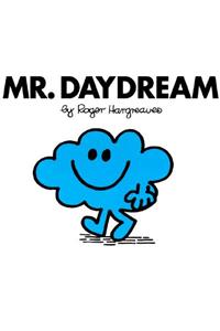 Mr. Daydream