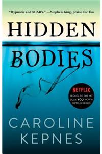 Hidden Bodies, 2