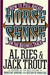 Horse Sense: How to Pull Ahead on the Business Track