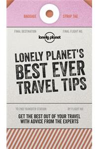 Lonely Planet's Best Ever Travel Tips 2