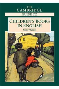 The Cambridge Guide to Children's Books in English