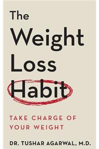 The Weight Loss Habit