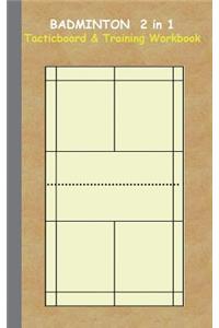 Badminton 2 in 1 Tacticboard and Training Workbook