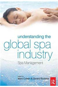 Understanding the Global Spa Industry