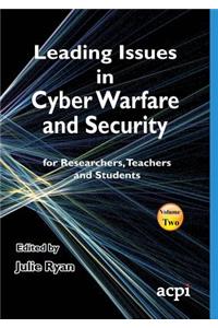 Leading Issues in Cyber Warfare and Security