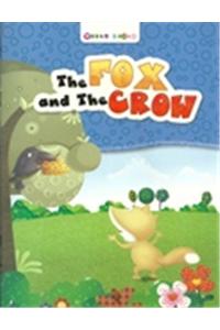 The Fox And The Crow : An Adaptation