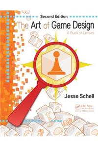 The Art of Game Design: A Book of Lenses, Second Edition