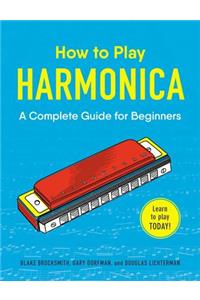 How to Play Harmonica