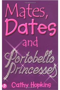 Mates, Dates and Portobello Princesses