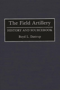 The Field Artillery