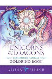 Unicorns and Dragons - Enchanting Fantasy Coloring Book