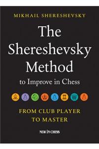 The Shereshevsky Method to Improve in Chess