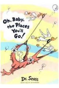 Oh, Baby, The Places You'll Go! Slipcase edition