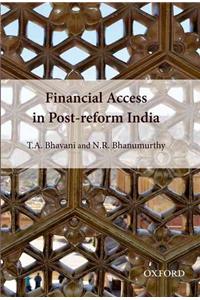 Financial Access in Post-Reform India