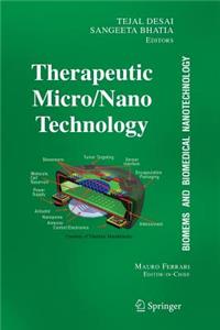 Therapeutic Micro/Nanotechnology