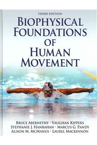 Biophysical Foundations of Human Movement