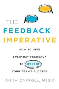 The Feedback Imperative