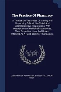 The Practice Of Pharmacy