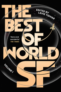 The Best of World Sf: Volume 1