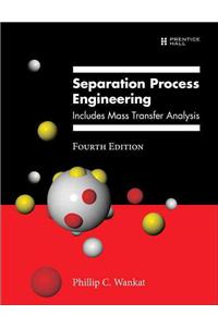 Separation Process Engineering