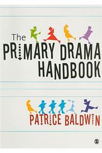 Practical Primary Drama Handbook