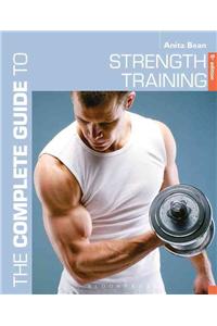 The Complete Guide to Strength Training