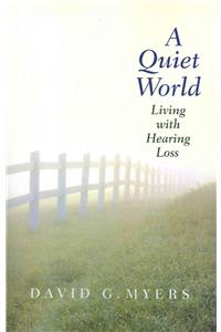 A Quiet World