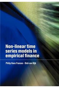 Non-Linear Time Series Models in Empirical Finance