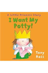 I Want My Potty!