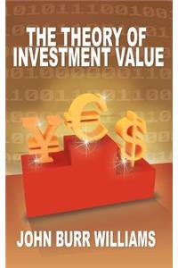 The Theory of Investment Value