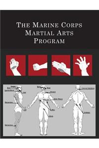 The Marine Corps Martial Arts Program