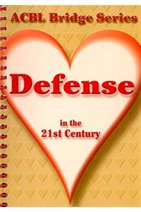 Defense in the 21st Century