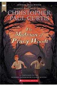 The Madman of Piney Woods (Scholastic Gold)