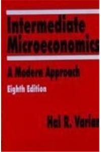 Intermediate Microeconomics: A Modern Approach