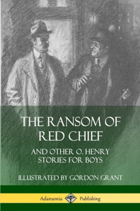 The Ransom of Red Chief