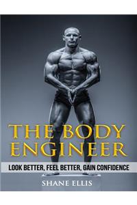 The Body Engineer