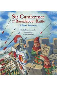 Sir Cumference and the Roundabout Battle