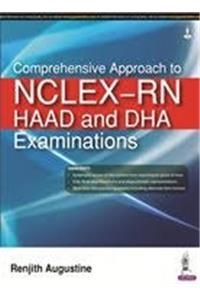 Comprehensive Approach to Nclex-Rn, Haad and Dha Examinations