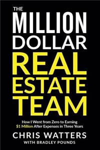 The Million Dollar Real Estate Team