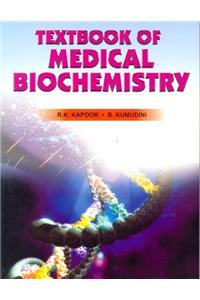 Textbook of Medical Biochemistry