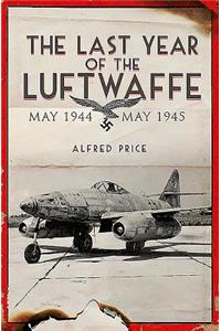 Last Year of the Luftwaffe