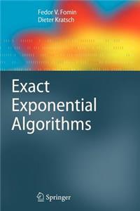 Exact Exponential Algorithms