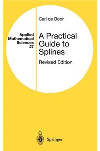 A Practical Guide to Splines