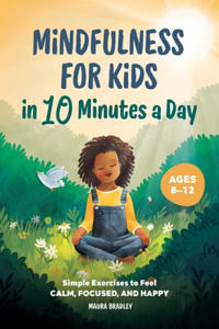 Mindfulness for Kids in 10 Minutes a Day